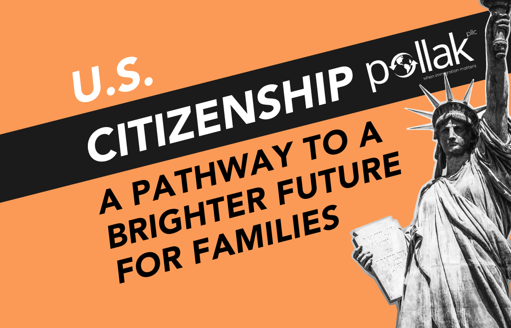 U.S. Citizenship A Pathway to a Brighter Future for Families